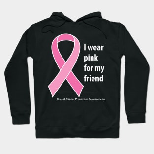 Breast cancer ribbon for friend, with white type Hoodie